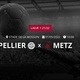 Montpellier x Metz: que horas é o jogo hoje, onde vai ser e mais