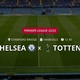 Chelsea x Tottenham: placar ao vivo, escalações, lances, gols e mais