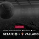 Getafe x Valladolid: que horas é o jogo hoje, onde vai ser e mais