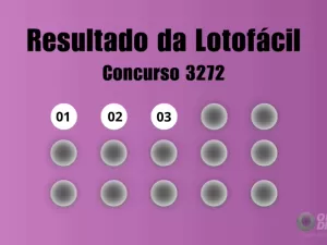 Lotofácil 3272: veja resultado de hoje, quarta-feira (18)