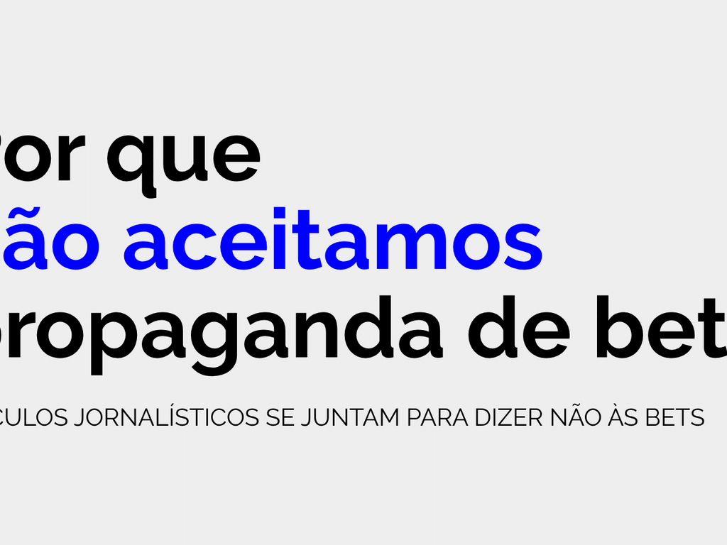  Editorial: Aqui não tem propaganda de bets  - undefined