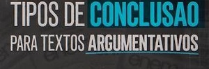 Texto "Tipos de conclusão para textos argumentativos" escrito sobre fundo preto em letras azuis e brancas. - undefined