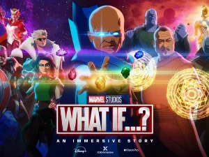 História interativa da Marvel, “What If...?” chega ao Apple Vision Pro