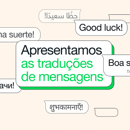 Tradução de mensagens no WhatsApp Tradução de mensagens no WhatsApp