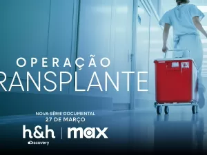 'Operação Transplante': Série sobre doação de órgãos faz morte virar vida