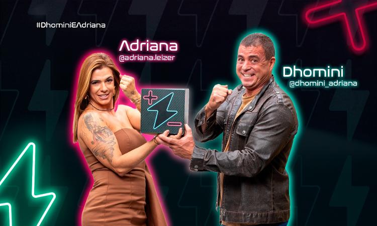 Adriana e Dhomini estão na nova temporada de "Power Couple Brasil"