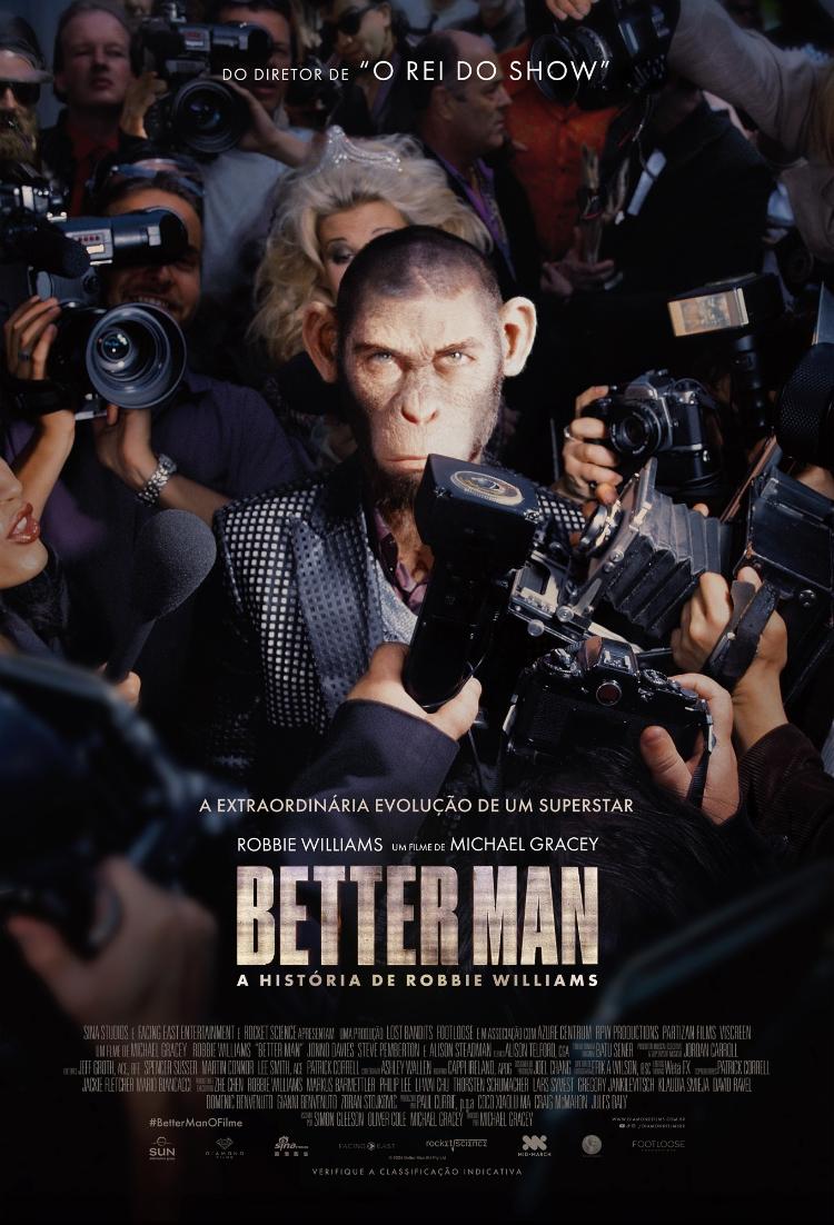 Pôster de 'Better Man', a cinebiografia de Robbie Williams