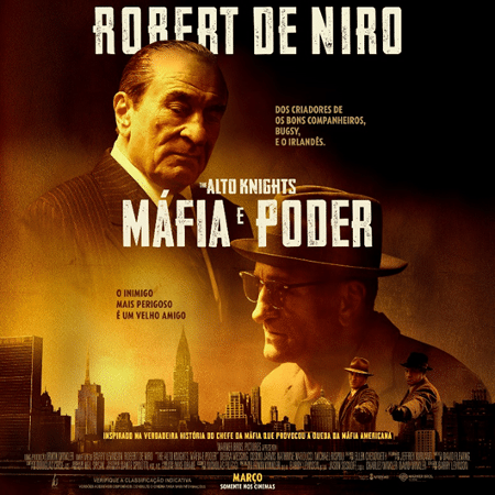 Pôster do filme 'The Alto Knights: Máfia e Poder' Pôster do filme 'The Alto Knights: Máfia e Poder'