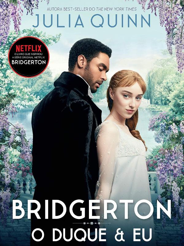 Capa do livro "O Duque e Eu", de Julia Quinn, que inspirou a primeira temporada da série "Bridgerton", da Netflix