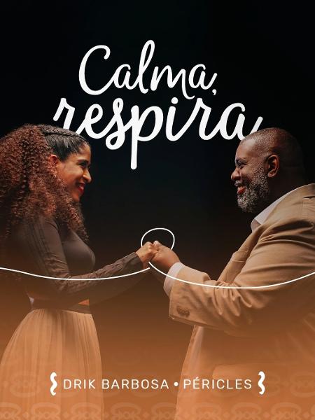 Capa do single "Calma, Respira" - Divulgação