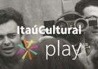 Itaú Cultural Play estreia documentários restaurados