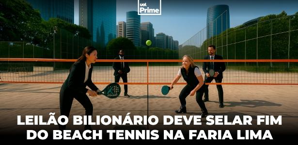 Leilão bilionário ameaça 'febre' do beach tennis na Faria Lima