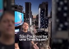 Tarcísio 'toma' Times Square de Nunes para vender revitalização em SP