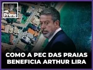 Arthur Lira pautou e votou pela 'PEC das Praias', que beneficia ele mesmo