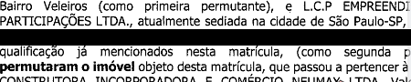 Um dos negócios entre Neumax (construtora de Leite) e LCP (holding de Pandora)