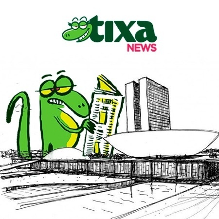 TixaNews: toda noite um resumo bem-humorado do noticiário político, de segunda a sexta