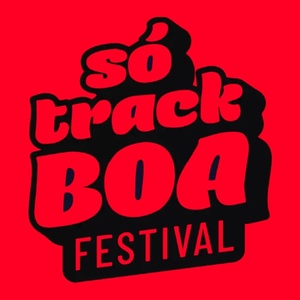 Entre no clima do Só Track Boa com faixas das atrações principais