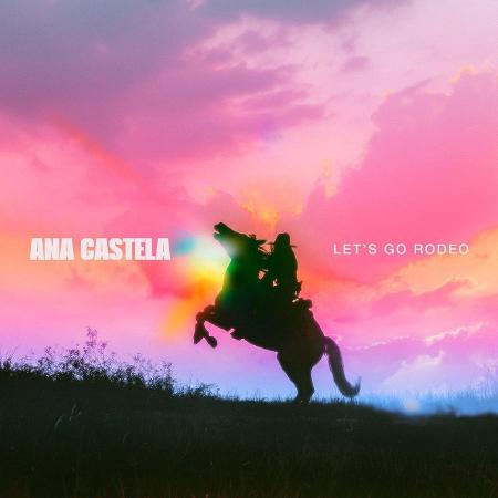 Ana Castela anuncia lançamento de 'Let's Go Rodeo' para o dia 29 de maio Ana Castela anuncia lançamento de 'Let's Go Rodeo' para o dia 29 de maio