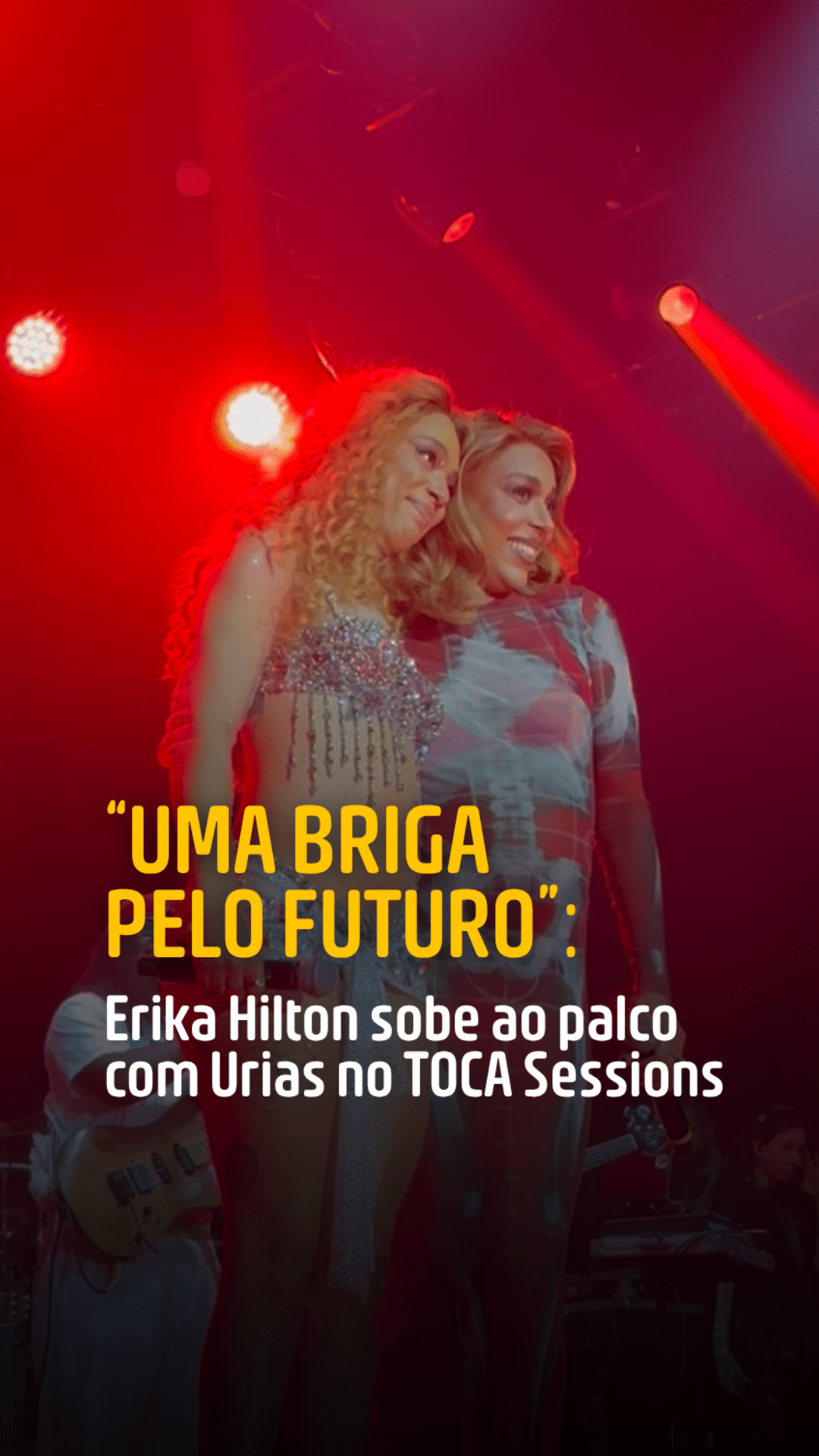 Erika Hilton sobe ao palco no show de Urias no TOCA Sessions - undefined