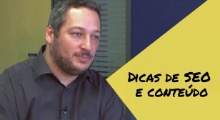  Pedro Dias responde: como dar os primeiros passos em SEO