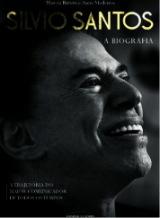 Silvio Santos – A biografia