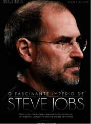 O fascinante império de Steve Jobs